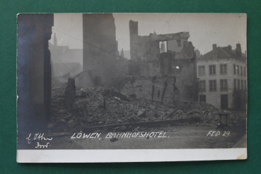 Ansichtskarte Foto AK Löwen Leuven Louvain 1914-1918 Weltkrieg Bahnhof Hotel zerstört Ruine Straße Ortsansicht Belgien Belgique Belgie